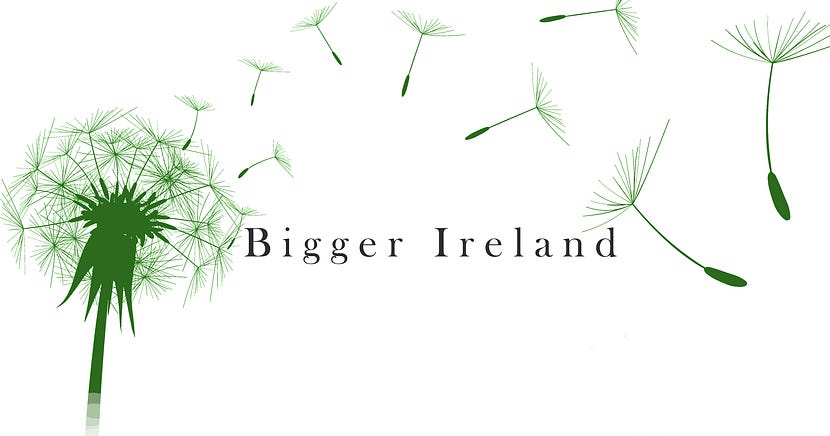 Bigger Ireland