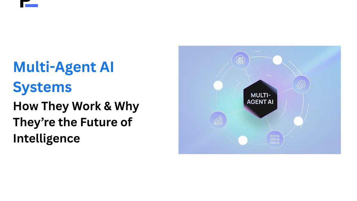 Comments - Multi-Agent AI Systems: How They Work & Why They’re the ...