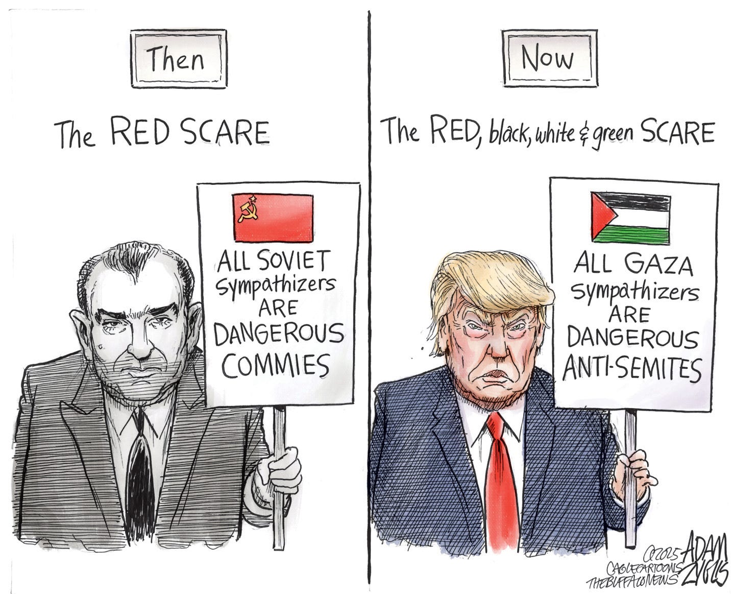 This two-panel cartoon contrasts the "RED SCARE" of the past with a perceived similar phenomenon in the present, labeled "The RED, black, white & green SCARE." In the "Then" panel, Senator Joseph McCarthy holds a sign that reads "ALL SOVIET Sympathizers ARE DANGEROUS COMMIES," next to a Soviet flag. In the "Now" panel, Donald Trump with an angry expression holds a sign that reads "ALL GAZA Sympathizers ARE DANGEROUS ANTI-SEMITES," next to a Palestinian flag.