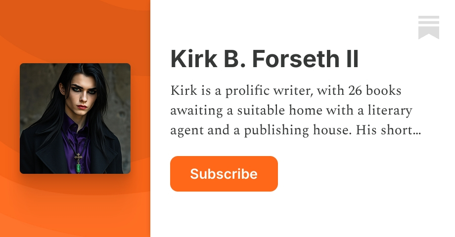 Kirk B. Forseth II | Substack
