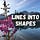 Lines Into Shapes