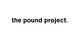 The Pound Project