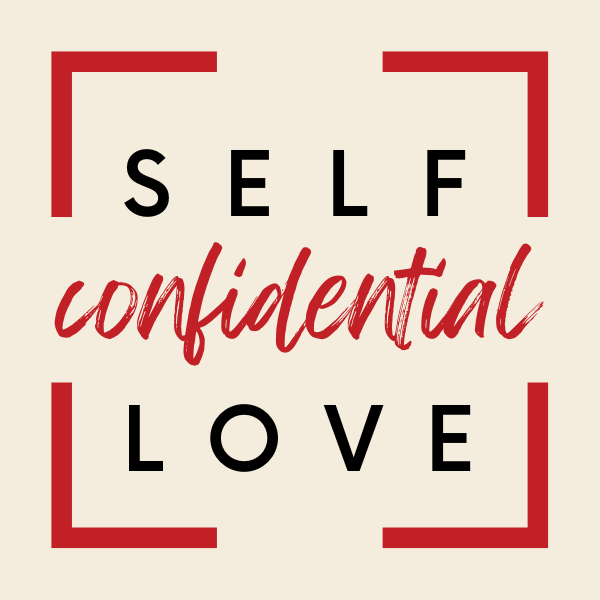 Self Love Confidential by Melody Godfred