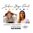 Sober Yoga Girl (Alexandra McRobert)