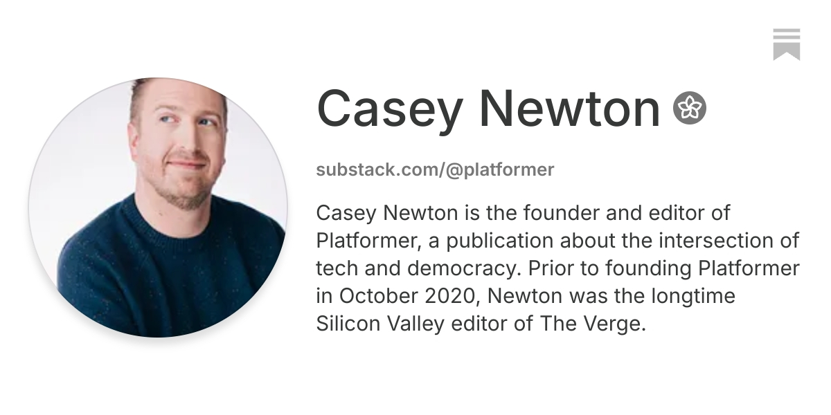 Casey Newton | Substack