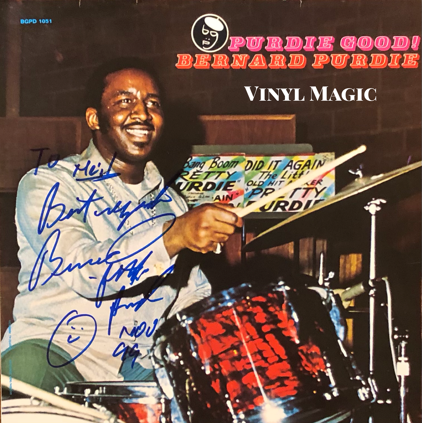 Bernard "Pretty" Purdie and Me... — Vinyl Magic Bernard "Pretty" Purdie and Me... — Vinyl Magic