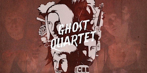 Dave Malloy: Ghost Quartet