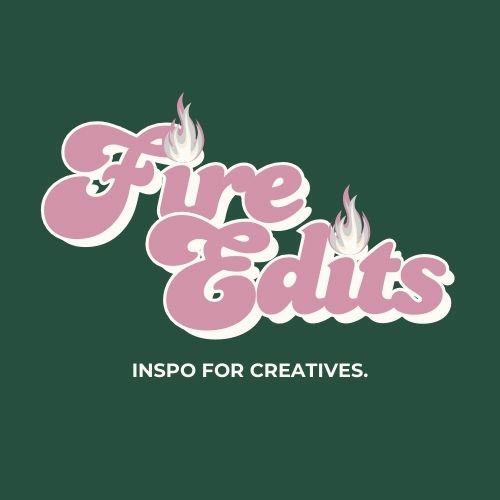 Fire Edits