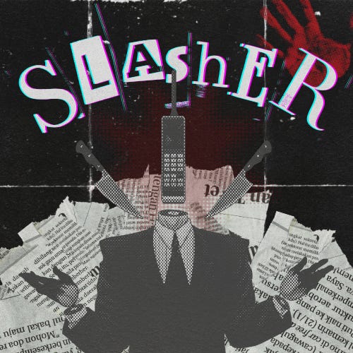 Slasher