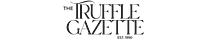 The Truffle Gazette