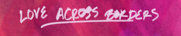 Love Across Borders