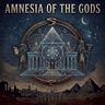 Amnesia of the Gods