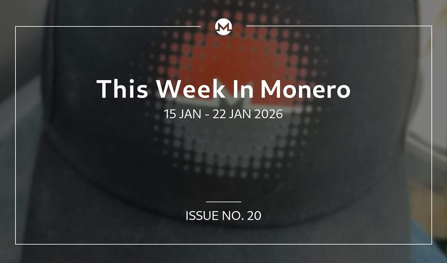 This Week In Monero #20: 15 Jan 2026 - 22 Jan 2026 This Week In Monero #20: 15 Jan 2026 - 22 Jan 2026
