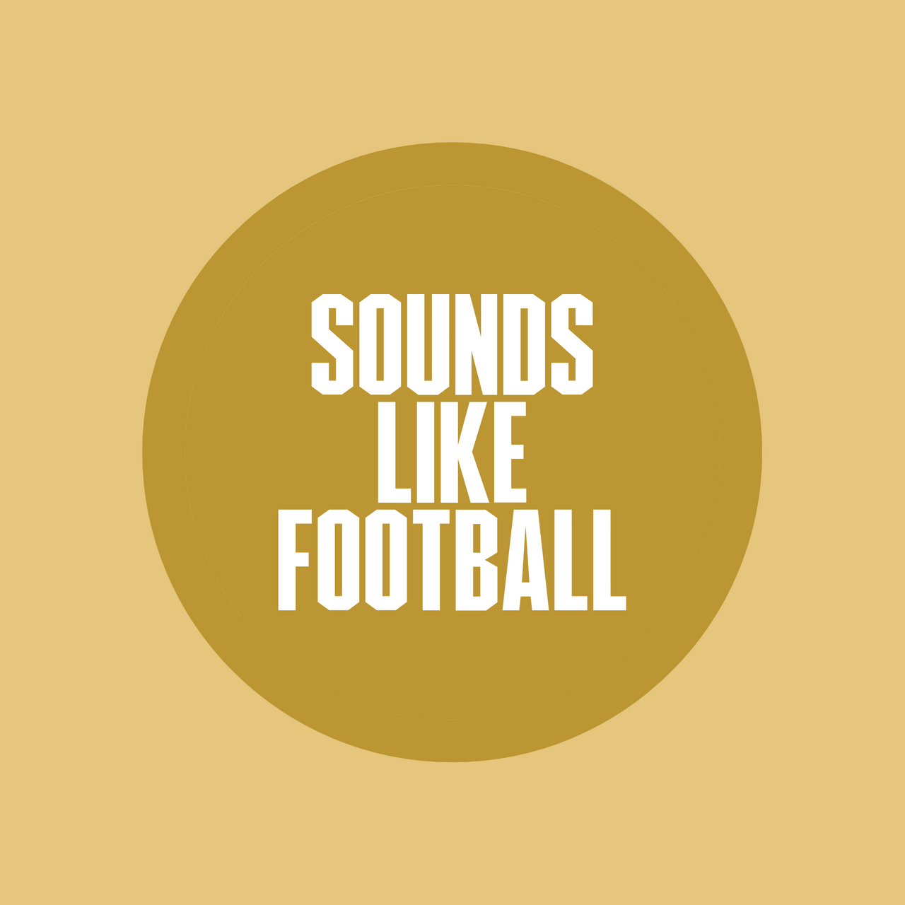 Sounds Like Football