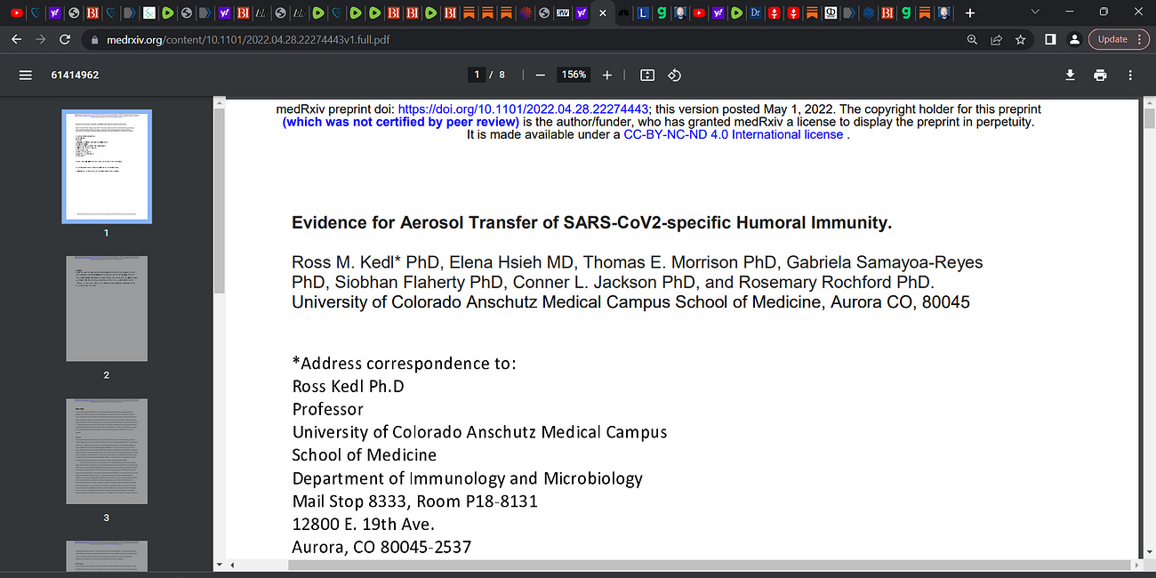 Kedl et al. showed us evidence for Aerosol Transfer of COVID-specific Humoral Immunity (antibodies); we are left to then ask, can lipid-nano particles (LPN), spike protein & mRNA also be aerosolized? 