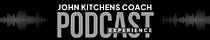 John Kitchens Coach Podcast
