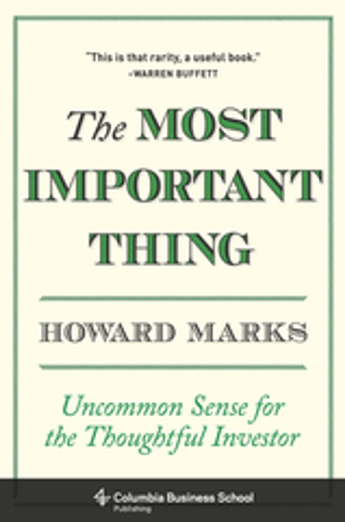 The Most Important Thing eBook by Howard Marks - EPUB Book | Rakuten Kobo  Hong Kong