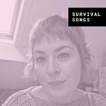 Survival Songs