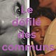 Le Défilé des Communs