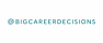 bigcareerdecisions