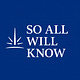 So All Will Know