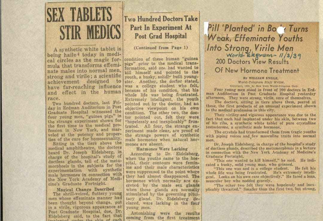 Pauli Murray’s saved newspaper clippings about a testosterone drug trial in November, 1939 Pauli Murray’s saved newspaper clippings about a testosterone drug trial in November, 1939