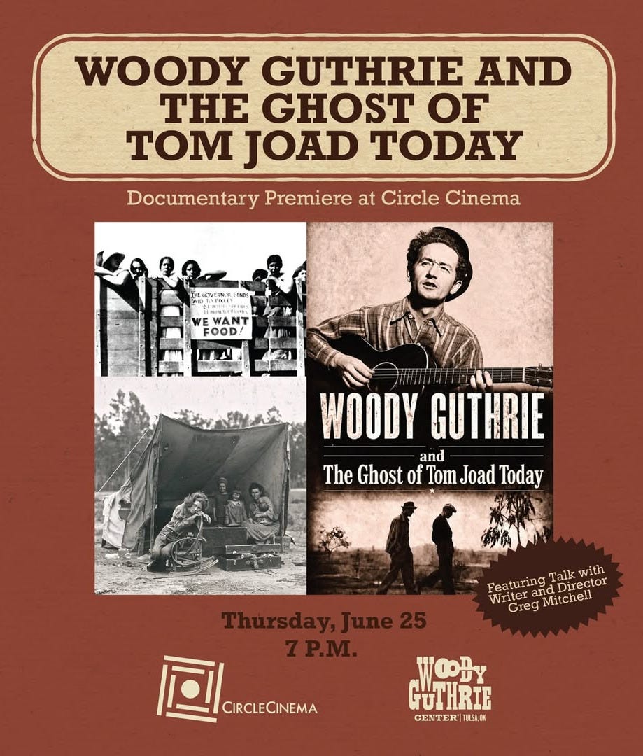May be an image of text that says 'WOODY GUTHRIE AND THE GHOST OF TOM JOAD TODAY Documentary Premiere at Circle Cinema FOOD! WOODY GUTHRIE and The Ghost of Tom Joad Today Talk with EEAY EssturinueDirecior iNriter eaturing wiilerMitchell aDie rector Greg Mitchel Thursday,June25 Thursday, 7P.M. 回 CIRCLECINEMA ዘውን። TUI UTHRIE CENTER| TESA,E'