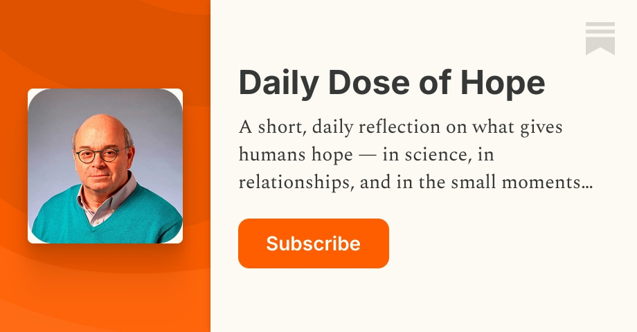 Daily Dose of Hope | Substack