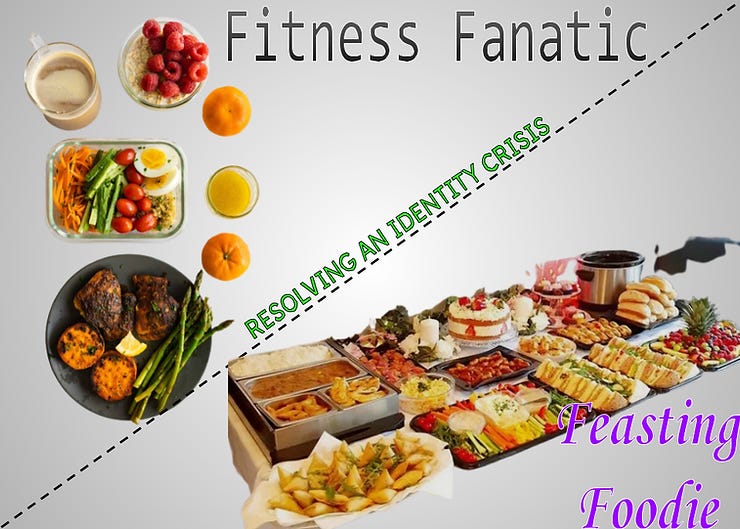 resolving an identity crisis between a feasting foodie and fitness fanatic from the food lens.