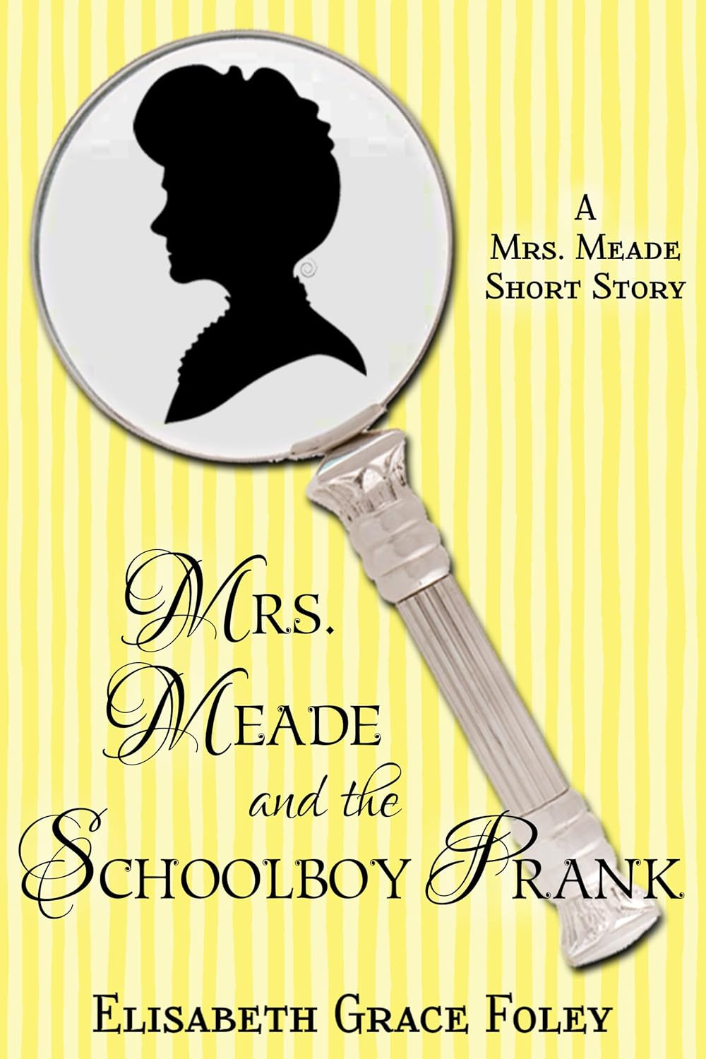 Yellow book cover shows an elegant magnifying glass focused on the silhouette of a Victorian woman