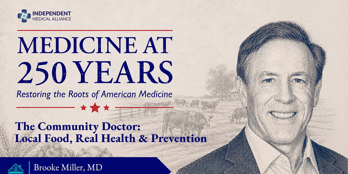The Community Doctor: Local Food, Real Health & Prevention