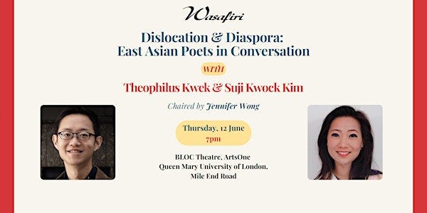 Dislocation & Diaspora – East Asian Poets in Conversation