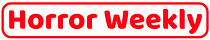 Horror Weekly