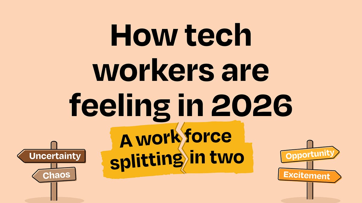 How tech workers are feeling in 2026: a workforce splitting in two