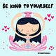 Self-Compassionate Soul