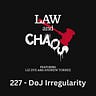 Law and Chaos