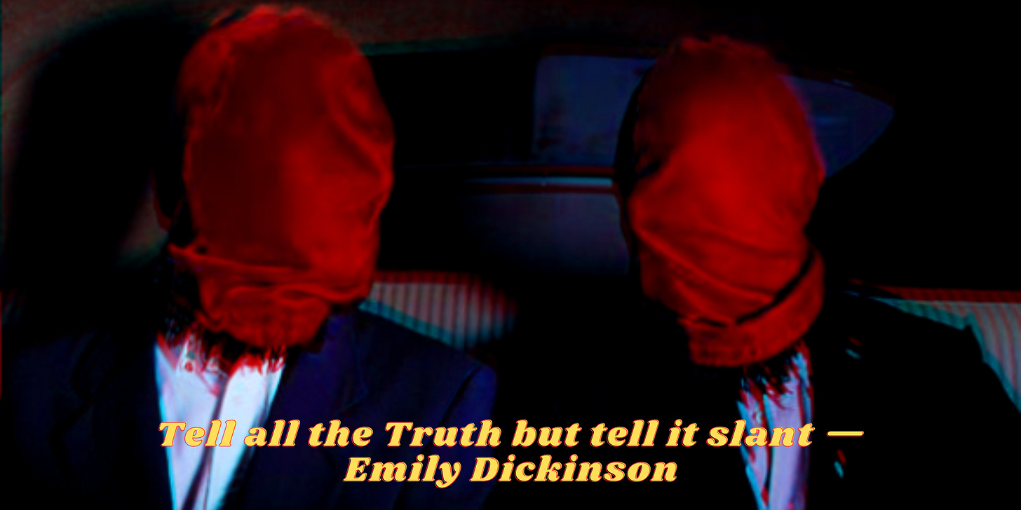 Iage of two hooded lovers glitching out in a backseat with a quote by Emily Dickinson on truth overlaid over the image | The Dance, a Substack by Simone-Claire Louw