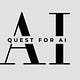 Quest For AI