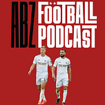 The ABZ Football Podcast