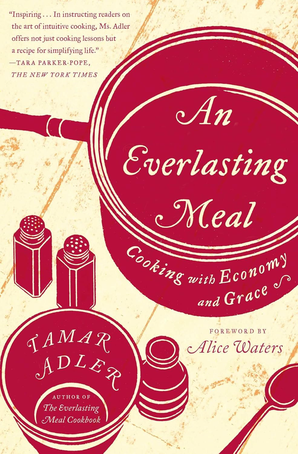 An Everlasting Meal by Tamar Adler cookbook cover