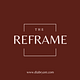 The Reframe