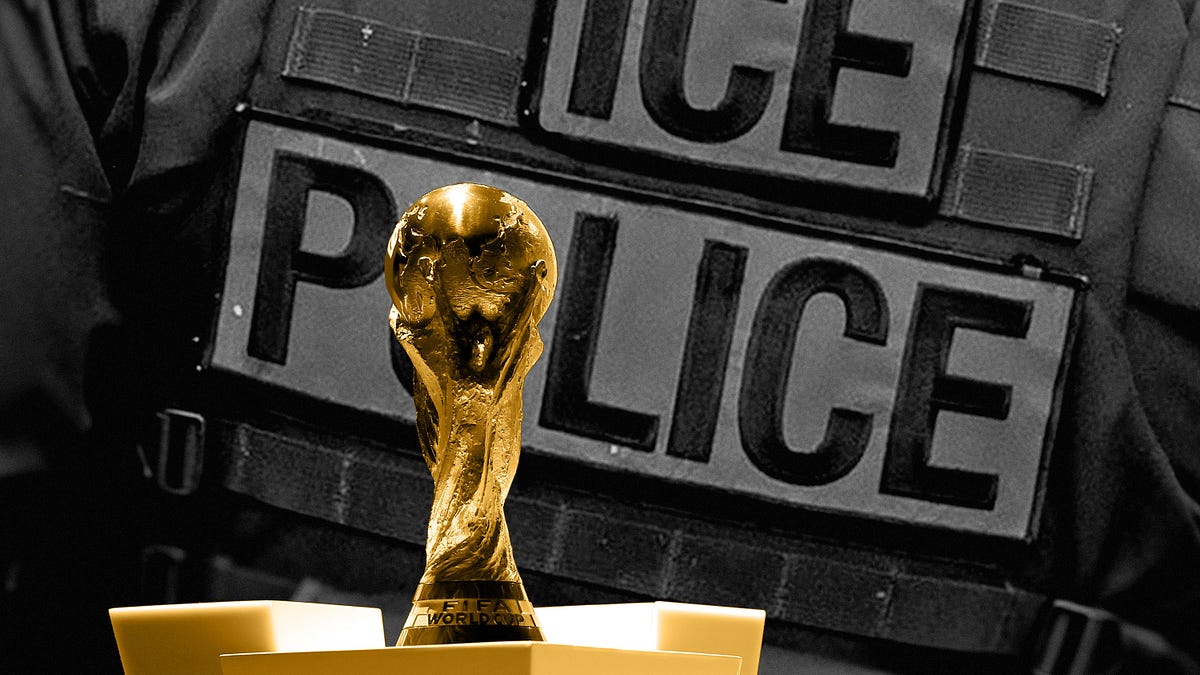Will ICE Show Up at the World Cup?