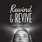 Rewind and Revive