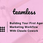 Your first agentic marketing workflow