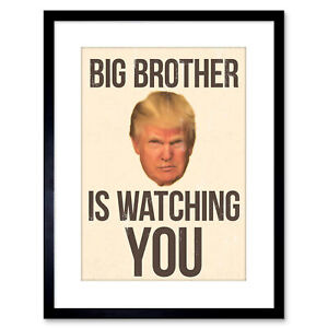 Donald Trump Big Brother Colour 1984 Orwell 9X7'' Framed Art Print 9x7 Inch | eBay
