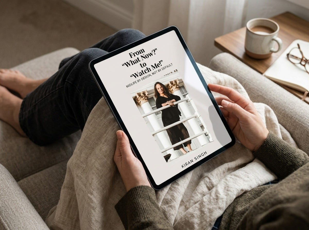 From “What Now?” to “Watch Me!”: Midlife by Design, Not by Default.