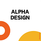 Alpha Design