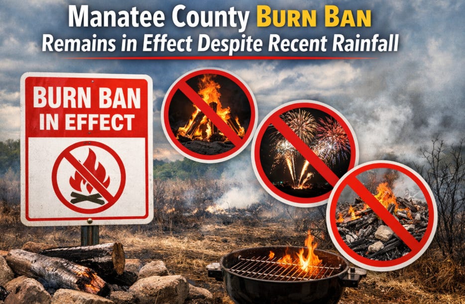 Manatee County Burn Ban Remains in Effect Despite Recent Rainfall