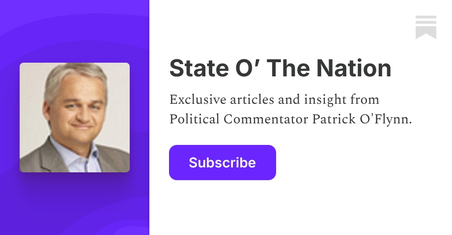 State O’ The Nation | Patrick O'Flynn | Substack
