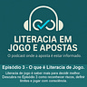 LITERACIA EM JOGO E APOSTAS